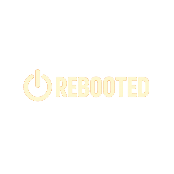 Rebooted
